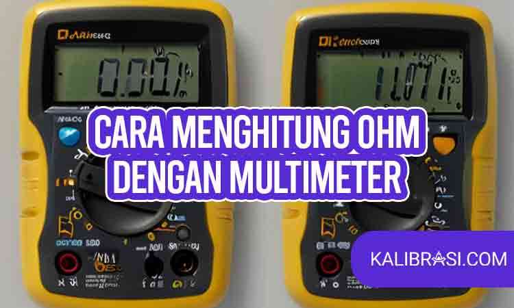 cara menghitung ohm dengan multimeter