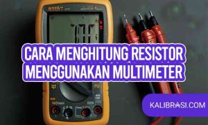 cara menghitung resistor menggunakan multimeter