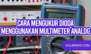 cara mengukur dioda menggunakan multimeter analog