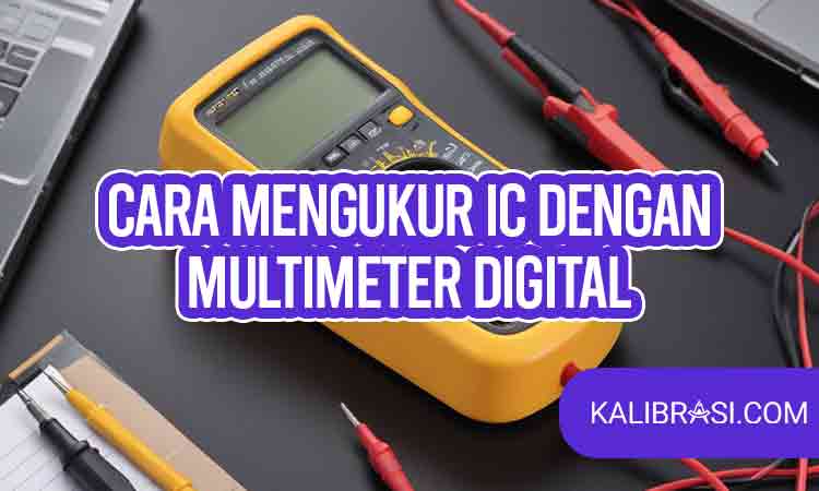 cara mengukur ic dengan multimeter digital