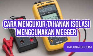 cara mengukur tahanan isolasi menggunakan megger