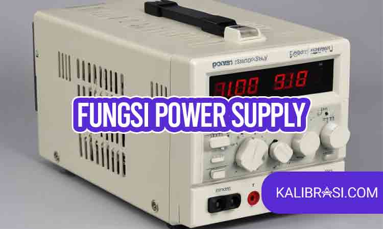 fungsi power supply
