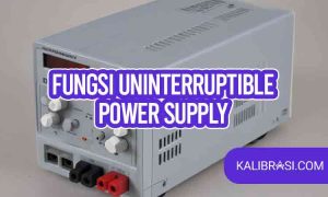 fungsi uninterruptible Power Supply