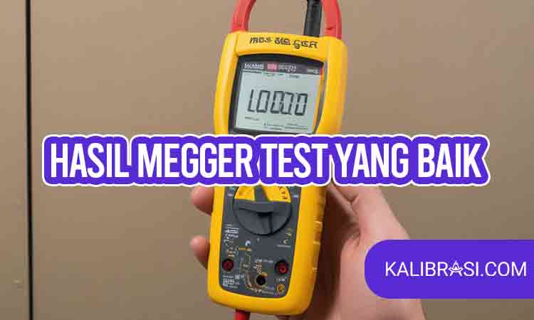 hasil megger test yang baik