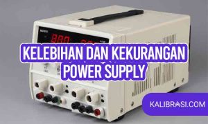 kelebihan dan kekurangan power supply