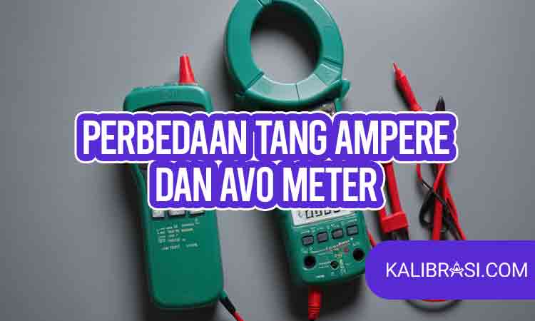 perbedaan tang ampere dan avo meter