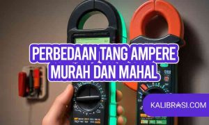 perbedaan tang ampere murah dan mahal