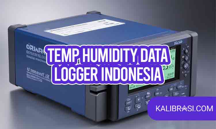 Kenali Temp Humidity Data Logger Indonesia Dan Kisaran Harganya