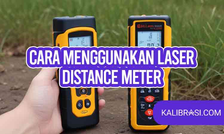cara menggunakan laser distance meter