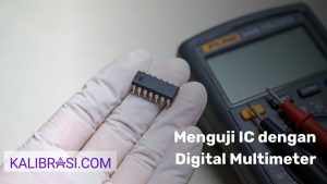 Menguji IC dengan Digital Multimeter