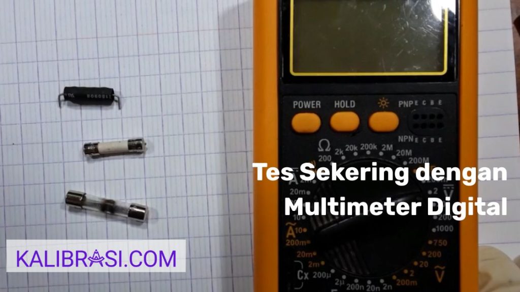 Tes Sekering dengan Multimeter Digital